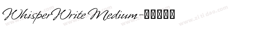 WhisperWrite Medium字体转换